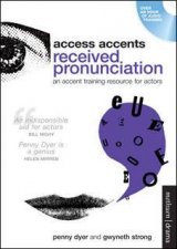 Access Accents Received Pronunciation RP