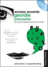 Access Accents Geordie Newcastle