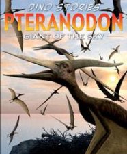 Pteranodon Giant of the Sky 2nd Ed