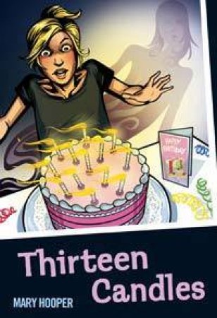 Thirteen Candles by Mary Hooper