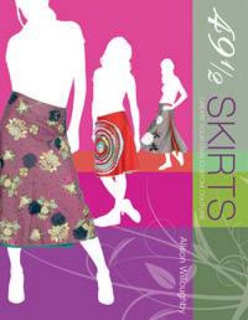 49 1/2 Skirts by Alison Willoughby