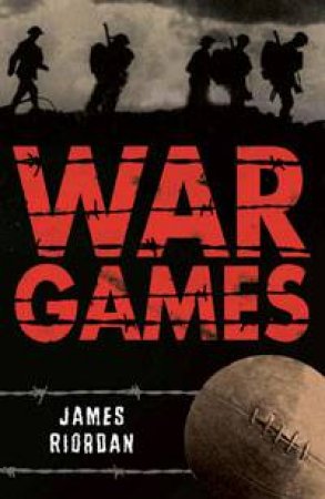 War Games by James Riordan