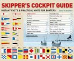 Skippers Cockpit Guide Instant Facts and Practical Hints for Boaters