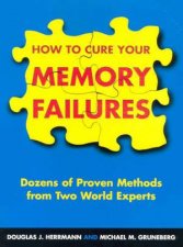 How To Cure Your Memory Failures