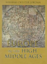 Europe In The High Middle Ages