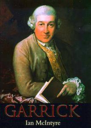 Garrick by Ian McIntyre