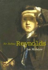 Sir Joshua Reynolds The Life And Times Of The First President Of The Royal Academy