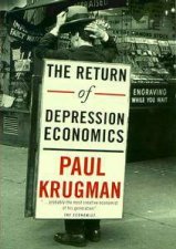 The Return of Depression Economics