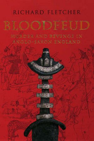 Blood Feud by Richard Fletcher
