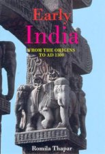 Early India From The Origins To AD 1300
