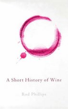 A Short History Of Wine