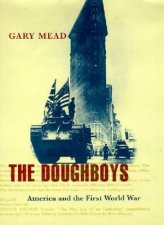The Doughboys America And The First World War