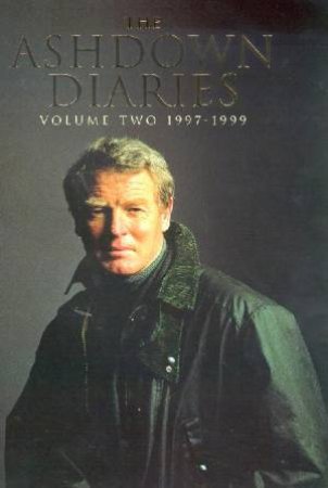 1997 - 1999 by Paddy Ashdown