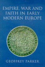 Empire War And Faith In Early Modern Europe
