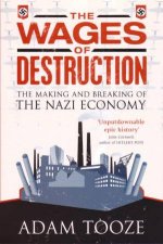The Wages Of Destruction