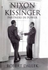 Nixon And Kissinger Partners In Power