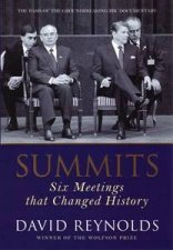 Summits Six Meetings That Changed History