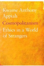 Cosmopolitan Ethics In A World of Strangers