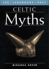 Legendary Past Celtic Myths