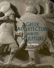 Greek Architecture And Its Sculpture