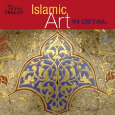 Islamic Art In Detail