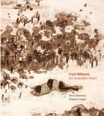 Williams,Fred:An Australian Vi by Zdanowicz I &