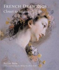 French DrawingsClouet To Seurat