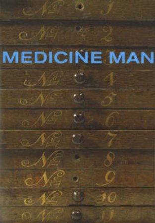 Medicine Man by Arnold K &