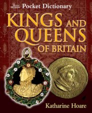 Pocket Dictionary Of Kings And Queens Of Britain