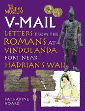 VMail Letters from the Romans at Vindolanda Fort Hadrians Wal
