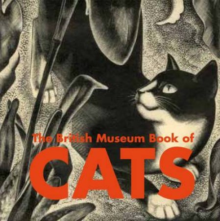 British Museum Book of Cats by Juliet Clutton-Brock