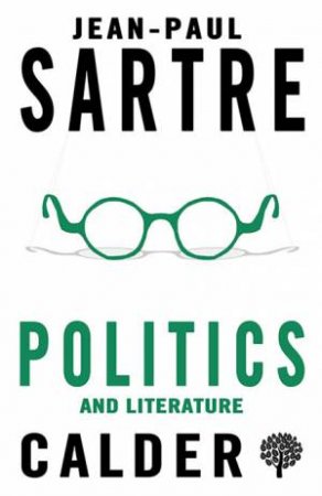 Politics And Literature by Jean-Paul Sartre