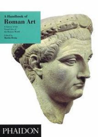 Handbook Of Roman Art P/B by Martin Henig