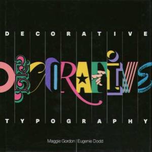 Decorative Typography by Maggie Gordon & Eugenie Dodd