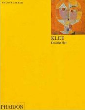 Klee  An Introduction To The Work Of Paul Klee