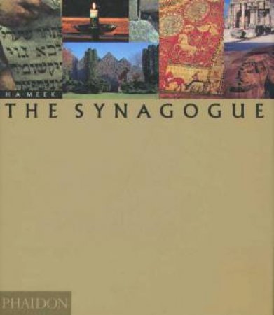 The Synagogue by H A Meek