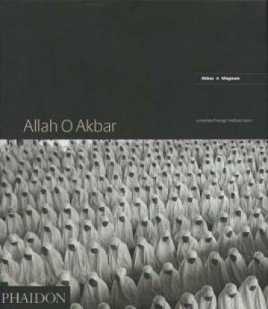 Allah O Akbar by Abbas
