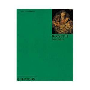 Rossetti: An Introduction To The Work Of Dante Gabriel Rosetti by David Rodgers