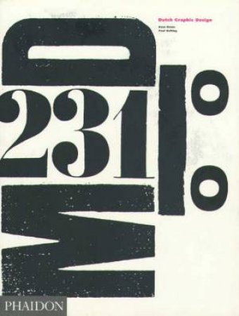 Dutch Graphic Design by Kees Broos & Paul Hefting