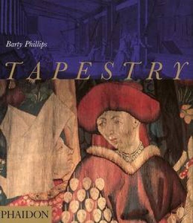 Tapestry by Barty Phillips