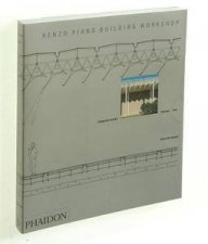 Renzo Piano Building Workshop Vol 1