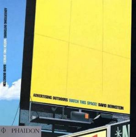 Advertising Outdoors: Watch This Space by Various