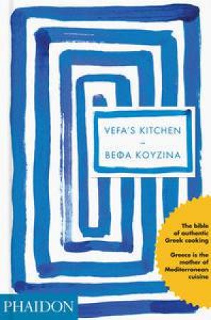 Vefa's Kitchen by Vefa Alexiadou