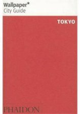 Wallpaper City Guide  Tokyo 2012