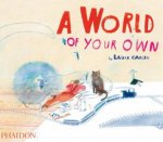 A World of Your Own