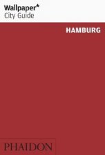 Wallpaper City Guides Hamburg 2013