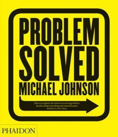 Problem Solved (Second Edition) by Michael Johnson