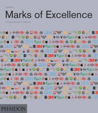 Marks of Excellence The Development and Taxonomy of Trademarks Revised and expanded edition
