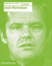 Jack Nicholson Anatomy of an Actor