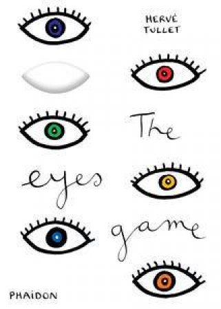 The Eyes Game by Hervé Tullet